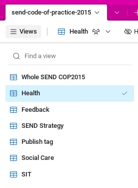 The Views menu listing saved views like Health, Feedback, SEND Strategy and Social Care